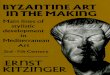 Kitzinger E. Byzantine art in the making (1995).pdf