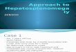 Approach to Hepatomegaly, Splenomegaly and Hepatosplenomegaly