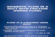 Adiabatic Flow in a Duct With Friction (