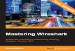 Mastering Wireshark - Sample Chapter