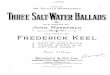 Keel, Frederick - Three Salt Water Ballads