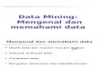 Data Mining Memahami Data