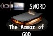 SWORD - The Armor of God by Pastor Arnold 03202016