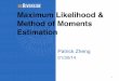 Maximum Likelihood and Method of Moments Estimation