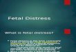gynec and obs. topic fetal distress