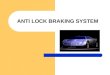 Anti Lock Braking System[1]