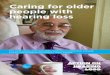 Caring for Older People With Hearing Loss v7