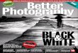 Better Photography - Differant Ways to Shoot Black & White (April 2015)