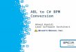 Abl to c Sharp Conversion User Group Presentation