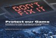 Dont Fix It - Protect Our Game