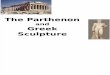 Parthenon and Greek Sculpture