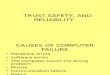 Trust, Safety and Reliability (1)