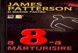 Patterson, James - A 8-A Marturisire