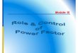 Role of  Control of Power Factor