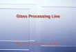Glass Processing Line ALLBEST