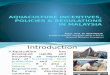 Topic 12 Aquaculture Policies in Malaysia2