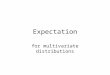 12 S241 Expectation for Multivariate Distributions