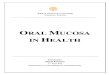 Oral Mucosa in Health