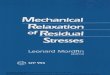 Mechanical Relaxation of Residual Stress
