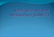 12-Vehicular Ad Hoc Networks (VANET)