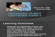 Advanced Client Centered Care II  Day 2 (1).ppt
