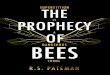 The Prophecy of Bees by R. S. Pateman