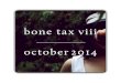 Bone Tax 8