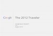 Google - The 2012 Traveler