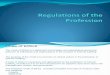 Regulations of the Profession