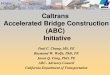 Guidelines for Accelerated Bridge Construction Using PrecastPrestressed Concrete Components