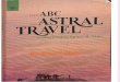 The ABC of Astral Travel - Richard Webster