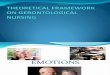 Theoretical Framework on Gerontological Nursing