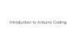 Intro to Arduino Coding Part 1