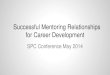 Successful Mentoring Relationships for Career Development (233371021)