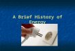 A Brief History of Energy2!24!05