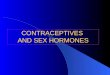 2. Contraceptive and Sex Hormones