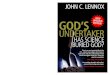 106 John Lennox God s Undertaker Has Science Buried God