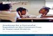 Roadmap for a Successful Transition to the Common Core in States and Districts