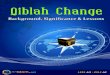 Qiblah Change 1