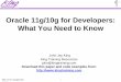Oracle11g-10g Need to Know