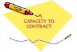 Capacity of Contract Law