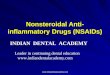 Nonsteroidal Anti-Inflammatory Drugs (NSAIDs) / orthodontic courses by Indian dental academy
