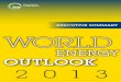 World Energy Outlook - Executive Summary, 2013