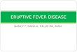 Eruptive Fever Disease