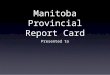 Provincial Report Card