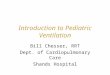 Introduction to Pediatric Ventilation