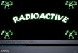 Radioactive (Anthology)