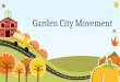 20. Garden City Movement
