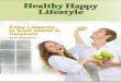 Healthy Happy Lifestyle