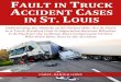Fault in Truck Accident Cases in St. Louis